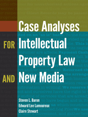 cover image of Case Analyses for Intellectual Property Law and New Media